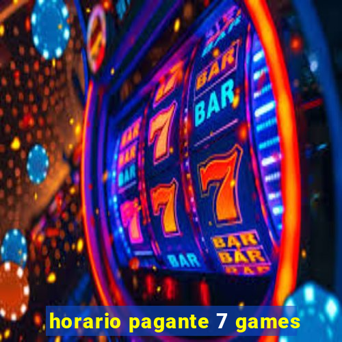 horario pagante 7 games